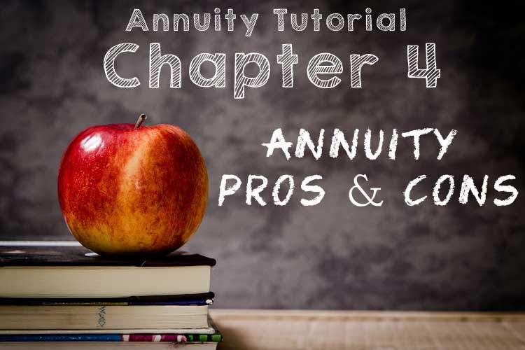 chapter 4 annuity pros cons