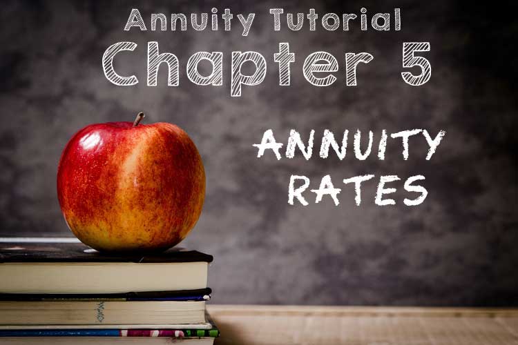 Chapter 5 Annuity Rates chapter 5 annuity rates