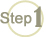 Step 1